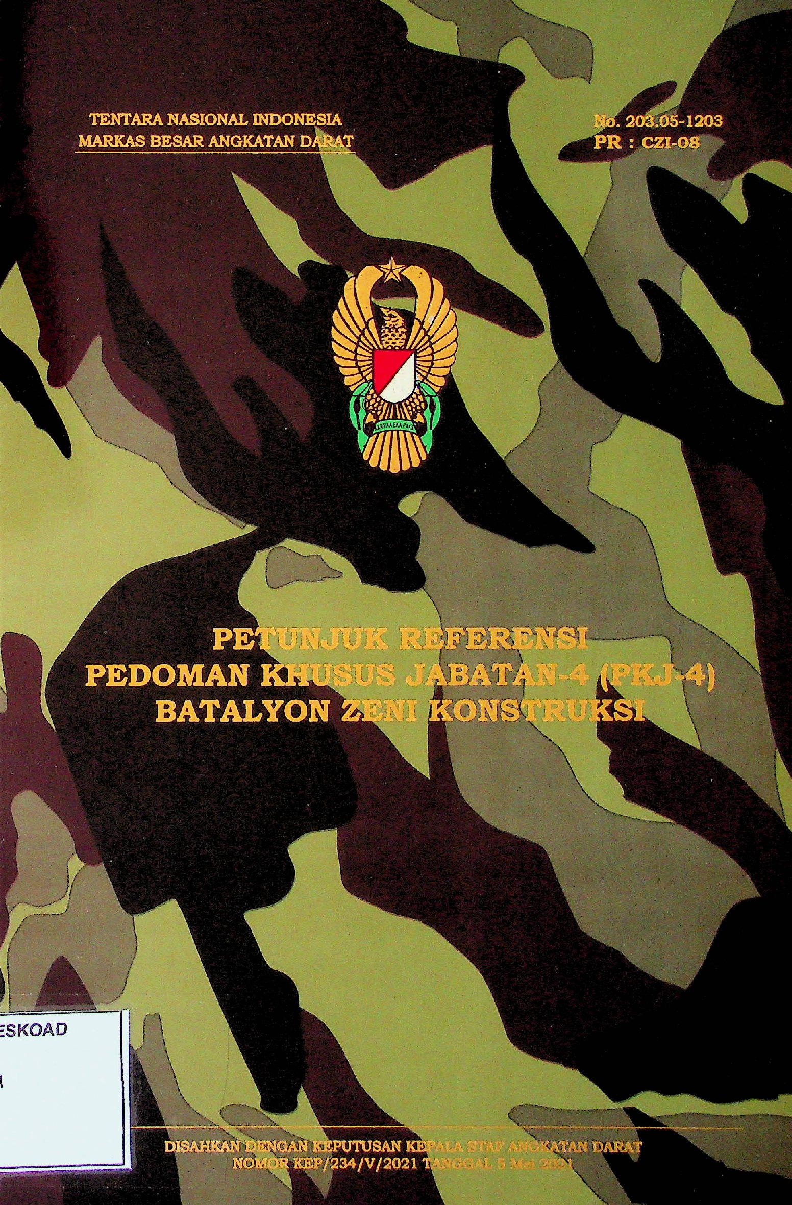Petunjuk Referensi Pedoman Khusus Jabatan-4 (PKJ-4) Batalyon Zeni Konstruksi